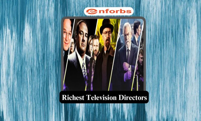 Richest Television Directors